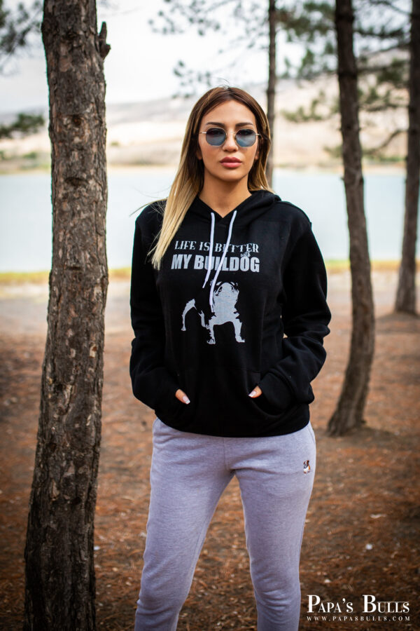 Life is Better With My Bulldog Hoodie